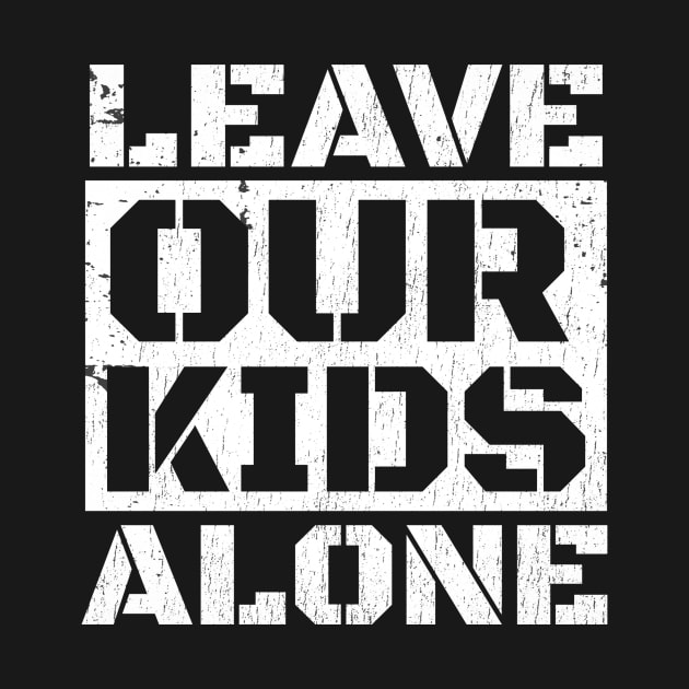 Leave Our Kids Alone by SUMAMARU