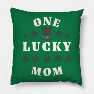 One Lucky Mom St Patricks Day Pillow