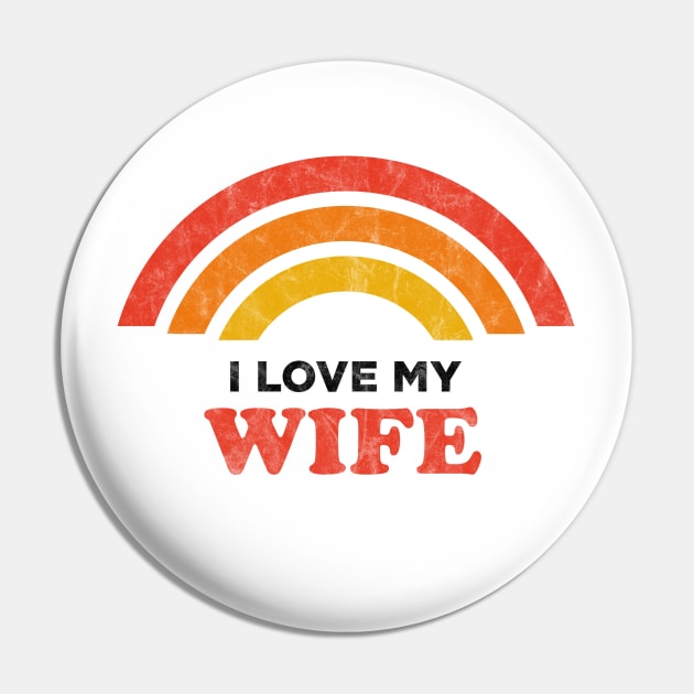 I Love My Wife Pin by karutees