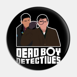 DBD - Dead Boy Detectives Pin