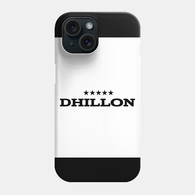 Dhillon is the name of a Jatt Tribe of Northern India and Pakistan Phone Case by PUTTJATTDA