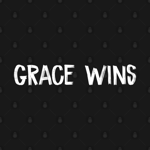 Grace Wins by TIHONA