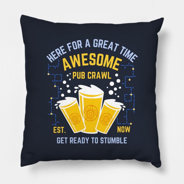 Pub / Bar Crawl Team Funny Saying Pillow by Andrew Collins