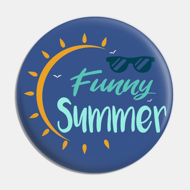 Funny Summer Pin by Success shopping