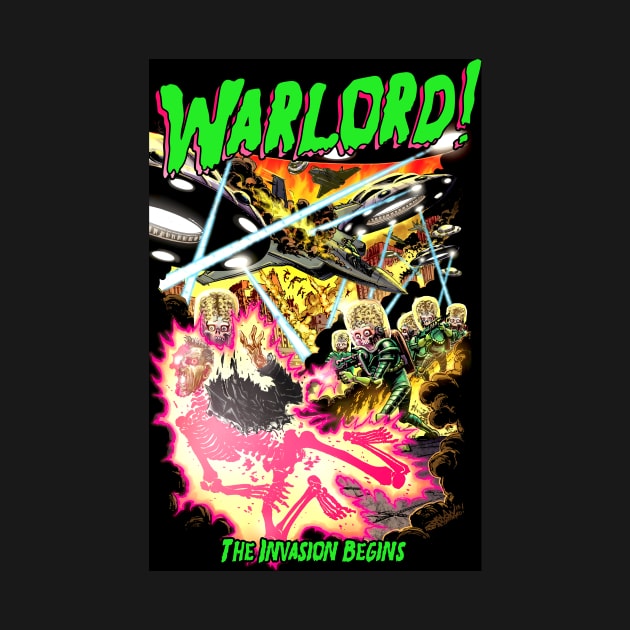 The Invasion Begins! by warlordclothing