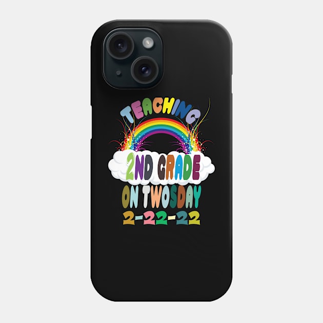 Twosday 2022, Teaching 2nd Grade On Twosday 2-22-22 Phone Case by Darwish