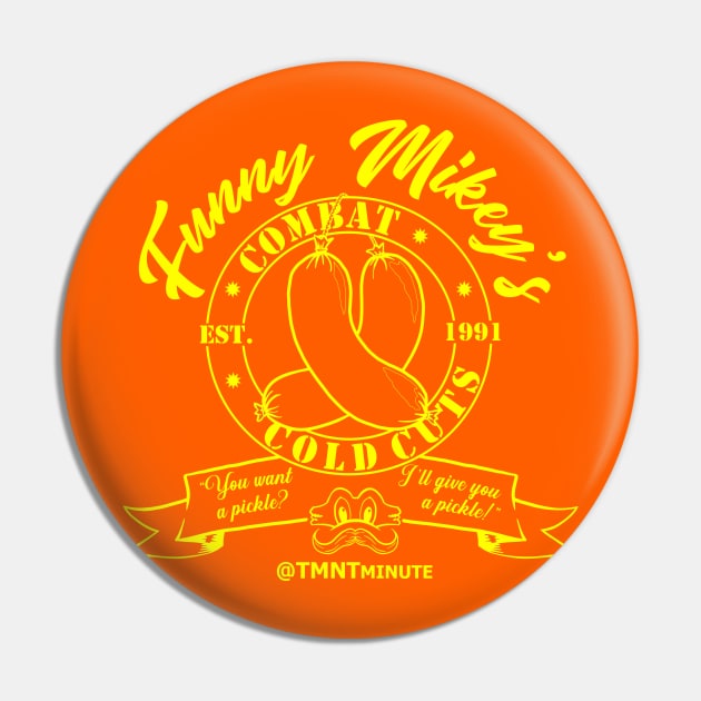 Funny Mikey's Combat Cold Cuts Pin by Dueling Genre