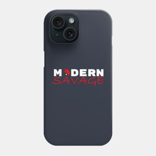 Modern Savage Phone Case