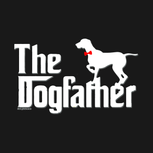 Weimaraner Shirt - Weimaraner dad T-Shirt