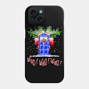 WHO,WHO,WHO!!! Phone Case