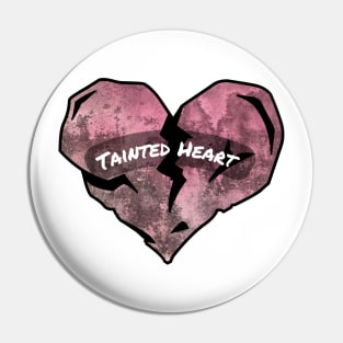 Tainted Heart Pin