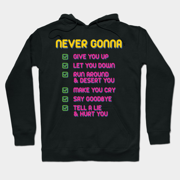 Never Gonna Give You Up Rick Astley Retro Hoodie Teepublic