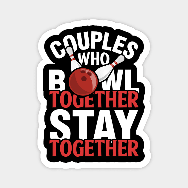 Bowling Couple Couple Gift Magnet by Tobias Store