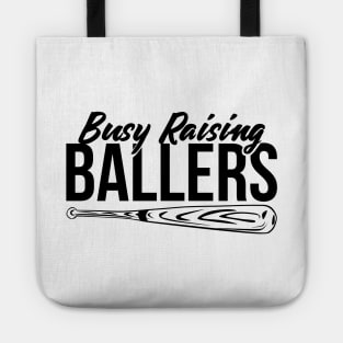 Funny Baseball Mom Dad Busy Raising Ballers T-shirt Tote