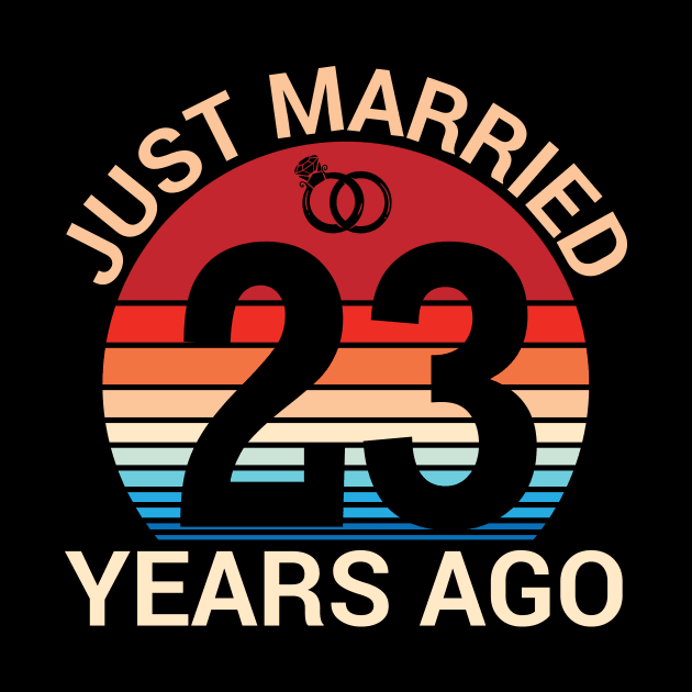 Just Married 23 Years Ago Husband Wife Married Anniversary by joandraelliot