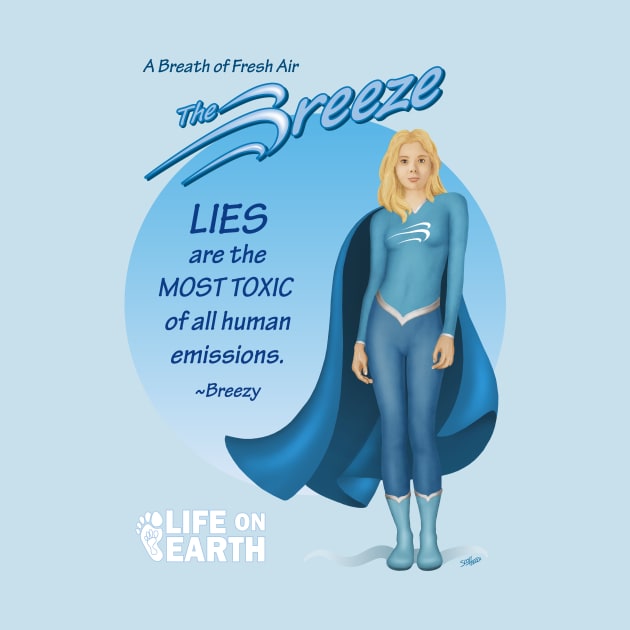 The Breeze: LIES! by Cozmic Cat