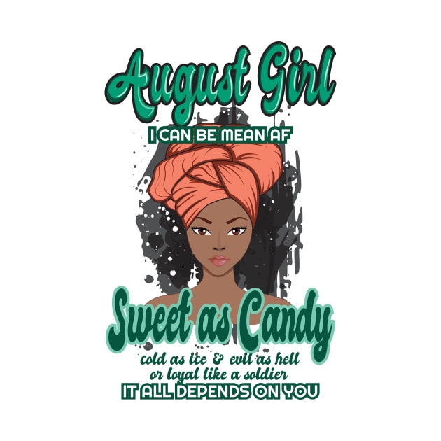 'August Girl African Woman' Awesome Melanin Gift by ourwackyhome