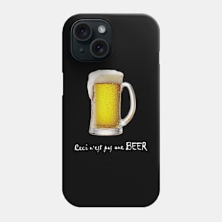 This is not a Beer 2 Phone Case