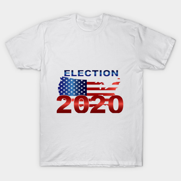Election 2020 Shirt Political T Shirt Teepublic