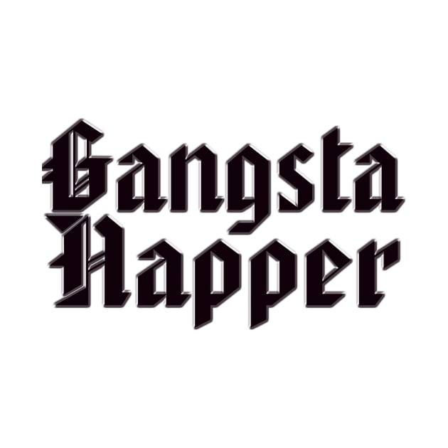 Gangsta Happer by shopbudgets
