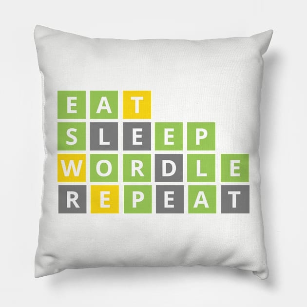 Eat, Sleep, Wordle, Repeat Wordle fan design Pillow by DestinationAU