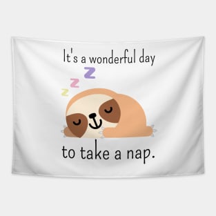 It's a wonderful day to take a nap Tapestry