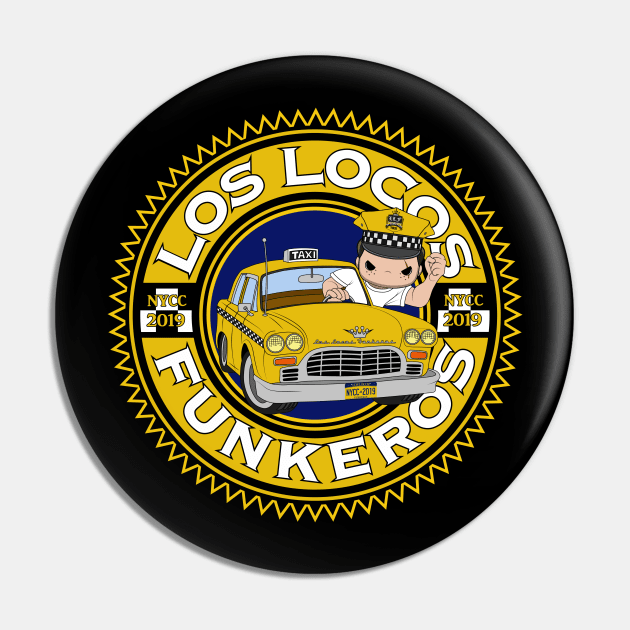 Los Locos Funkeros - NYCC 2019 - Cabbie-Rico Pin by Kickinittt