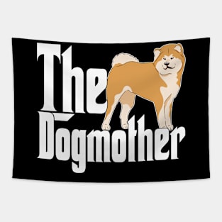 Akita Dog Mom Dogmother Dogs Mommy Tapestry