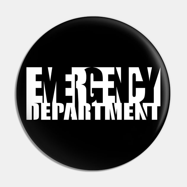 Emergency Department Word Art Pin by LaughingCoyote