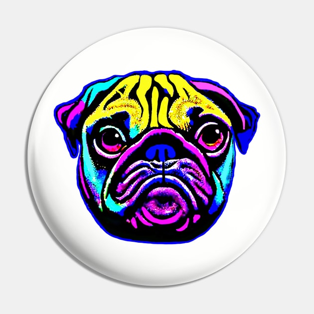 Brightly Colored Pug Street Art - Boost Your Style and Brighten Your Day - Unique and Eye-catching Design for Dog Lovers Pin by pelagio