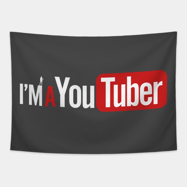 I'm A Youtuber for Women (White) Tapestry by ajrocks