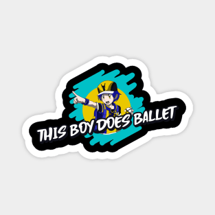 This Boy Does Ballet Magnet