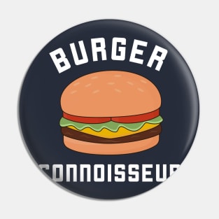 Burger Connoisseur T-Shirt Pin