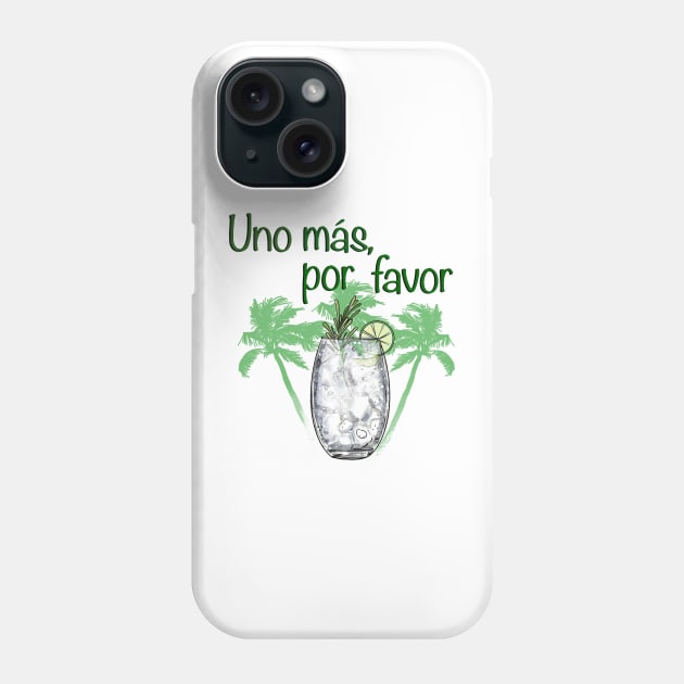 Uno mas, por favor Phone Case by Maria Zavoychinskiy 