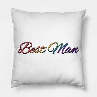Rainbow Colored Best Man Wedding Typography Pillow