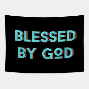 Blessed By God | Christian Saying Tapestry