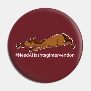 Hash tag NeedAHashtagIntervention Pin