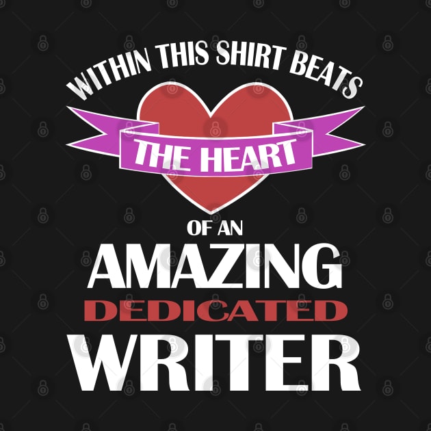 Beats The Heart of an Amazing Dedicated Writer by Moonsmile Products