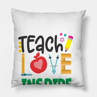 Teach,Love,Inspire Pillow