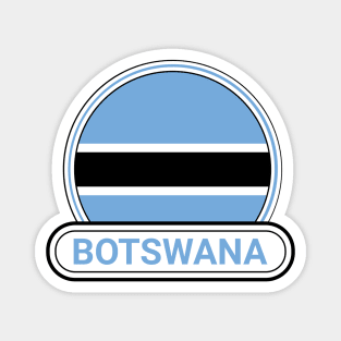 Botswana Country Badge - Botswana Flag Magnet