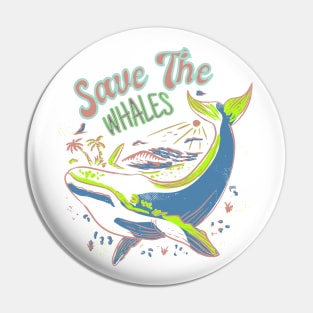 Save the Majestic Whales! Pin