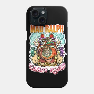 Mad Ralph and the Candy Road Phone Case