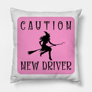 Caution. New driver. Pillow