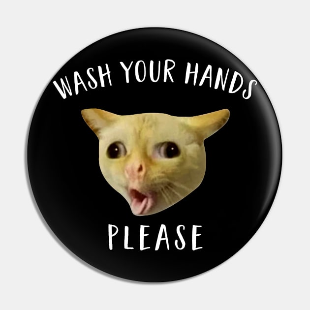 Wash Your Hands Cats Pin by CreativeShirt