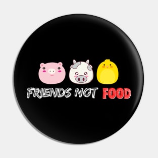 Friends Not Food Cute Farm Animals Funny Vegan Vegetarian Pin