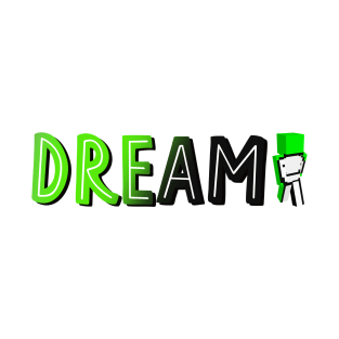 Dream (with MC Skin) T-Shirt