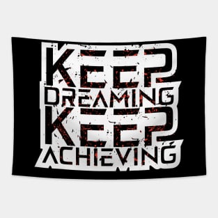 Keep Dreaming Keep Achieving Awesome Motivation Tapestry