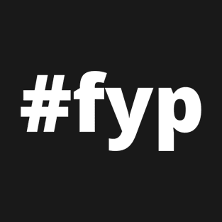 FYP T-Shirt