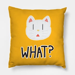 What? Pillow