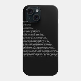 Brad Pitt Quotes Phone Case